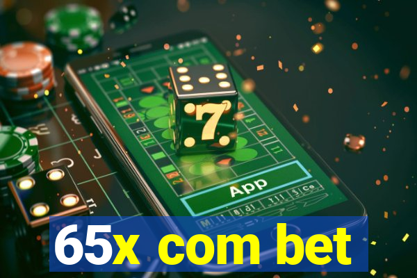65x com bet
